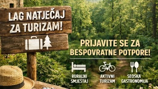 Natječaj za provedbu intervencije 1.2. „Razvoj prepoznatljivog turizma regije Moslavine“